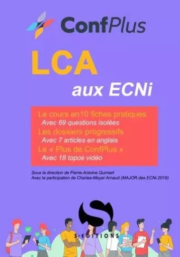 LCA aux ECNI  - Pierre-Antoine Quintart,  Collectif - S EDIT MILON