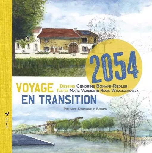 2054 Voyage en transition - Marc Verdier, Régis WOJCIECHOWSKI - ELYTIS