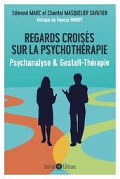 Regards croisés sur la psychothérapie