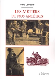 LES METIERS DE NOS ANCETREES