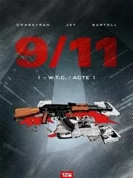 9/11 - Tome 01