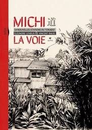 Michi La voie - 54 nouvelles stations du Tokaido