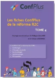 Les fiches Confplus de la réforme R2C - Tome 4