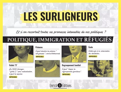 Politique, immigration et réfugiés  -  Les Surligneurs, Tania Racho - ENRICK