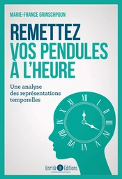 Remettez vos pendules à l'heure