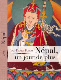 NEPAL, UN JOUR DE PLUS