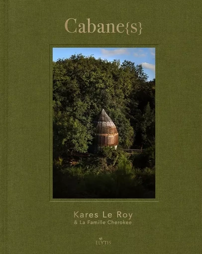 Cabanes - Kares LE ROY - ELYTIS