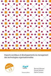 Impacts sociétaux et développements du management des technologies organisationnelles