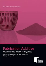 Fabrication additive