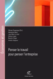 Penser le travail pour penser l'entreprise