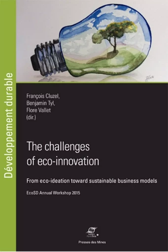 The challenges of eco-innovation - François Cluzel, Benjamin Tyl, Flore Vallet - ECOLE DES MINES