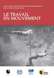 Le Travail en mouvement