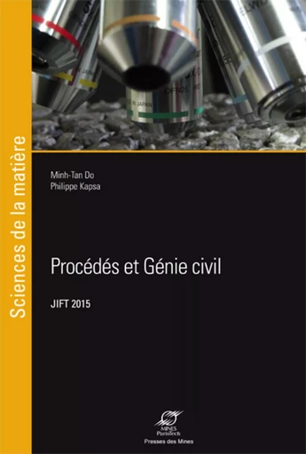 Procédés et  Génie civil - Véronique Cerezo, Philippe Kapsa, Minh-Tan Do - ECOLE DES MINES