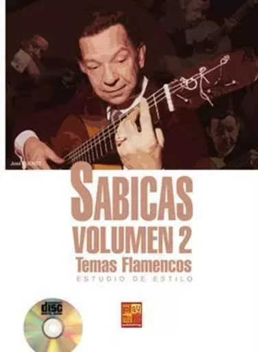 SABICAS, VOLUMEN 2 +CD -  FUENTE, JOSE (AUTHOR - CARISCH MUSICOM