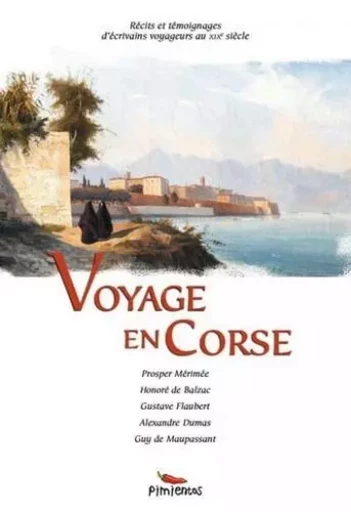 Voyage en Corse -  Collectif - PIMIENTOS