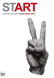 Start - Young Galleries New Artists - Saatchi Gallery 25-29 June 2014 /anglais