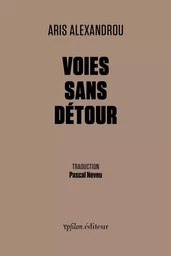 Voies sans détour