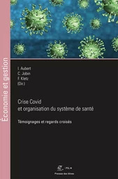 Crise Covid et organisation du système de santé