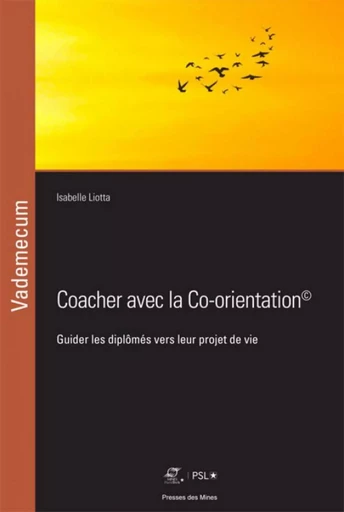 Coacher avec la Co-orientation - Isabelle Liotta - ECOLE DES MINES