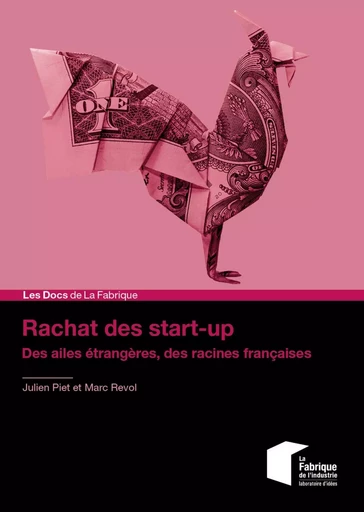 Rachat des start-up - Julien Piet, Marc Revol - ECOLE DES MINES