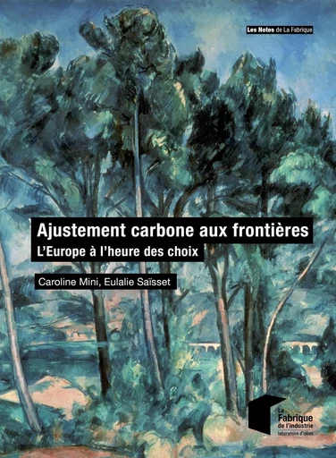 Ajustement carbone aux frontières - Caroline Mini, Eulalie Saïsset - ECOLE DES MINES