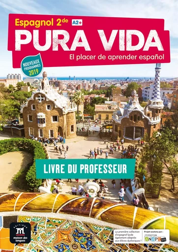 Pura vida 2de - Livre du professeur -  Collectif - MAISON LANGUES