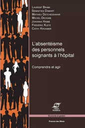 L'absentéisme des personnels soignants à l'hôpital