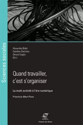 Quand travailler, c'est s'organiser