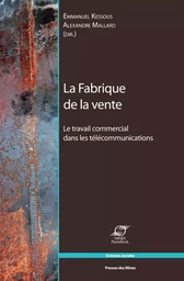 La fabrique de la vente