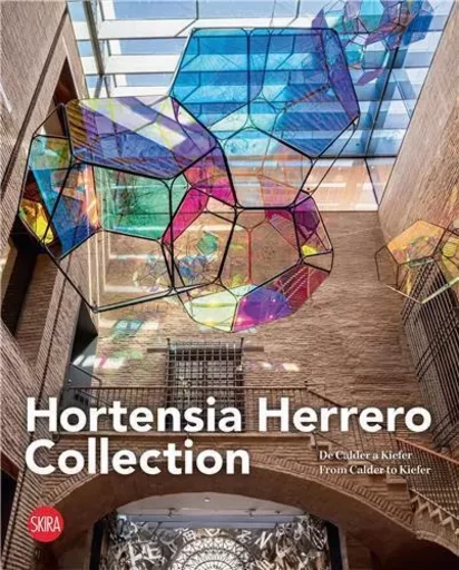 The Hortensia Herrera Art Centre /anglais -  MOLINS JAVIER/HERRER - SKIRA