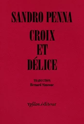 Croix et délice