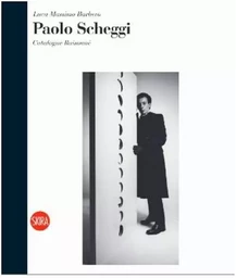 Paolo Scheggi: Catalogue RaisonnE /anglais