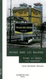 Voyage dans les Balkans