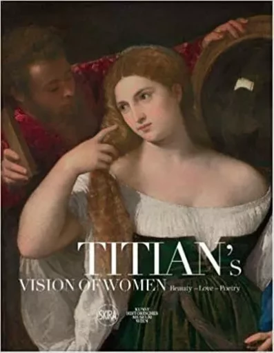 Titian's Vision of Women /anglais -  FERINO SYLVIA - SKIRA