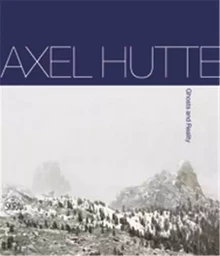 Axel Hutte Fantasmi e Realta /anglais/italien