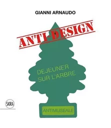 Gianni Arnaudo Anti-design /anglais/italien