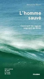 L'homme sauvé