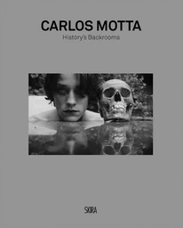 Carlos Motta History s Back Rooms /anglais