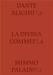 Divine Comedy Illustrated By Mimmo Paladino /anglais