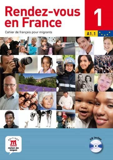 Rendez-vous en France 1 - A1.1 -  Collectif - MAISON LANGUES