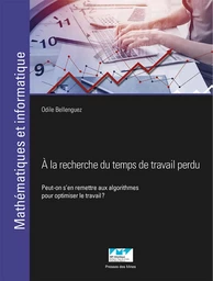 À la recherche du temps de travail perdu