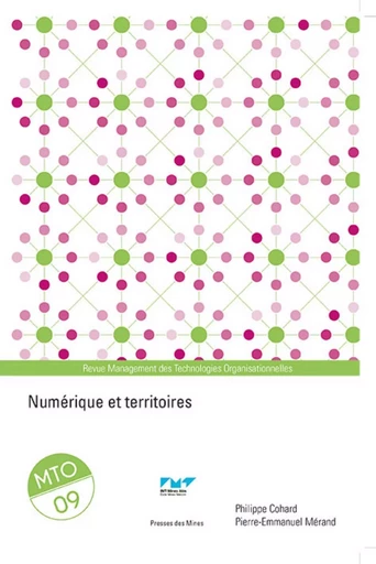 Numérique et territoires - Philippe Cohard, Pierre-Emmanuel Mérand - ECOLE DES MINES