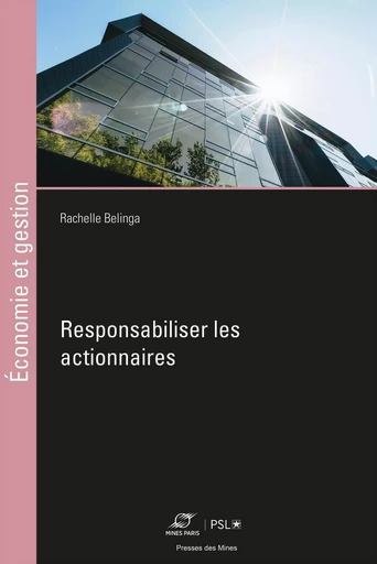 Responsabiliser les actionnaires - Rachelle Belinga - ECOLE DES MINES