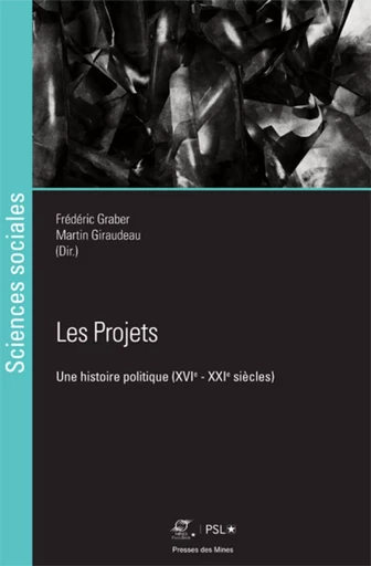 Les Projets - Frédéric Graber, Martin Giraudeau - ECOLE DES MINES