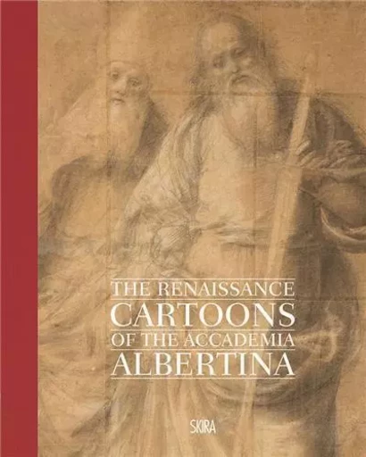 The Renaissance Cartoons of the Accademia Albertina /anglais -  GRIBAUDO PAOLA - SKIRA