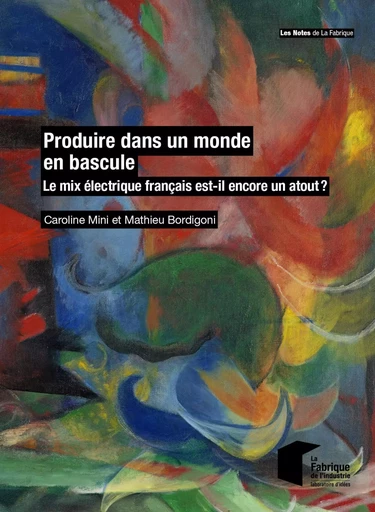 L'industrie face aux prix de l'énergie - Caroline Mini, Mathieu Bordigoni - ECOLE DES MINES