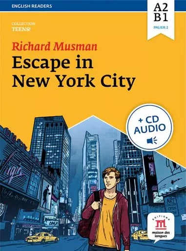 Escape in New York City - Richard Musman - MAISON LANGUES