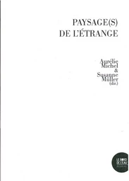 Paysage(s) de l'étrange