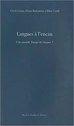 Langues a l'encan une nouvelle europe des langues