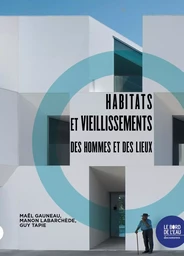 Habitats et vieillissements